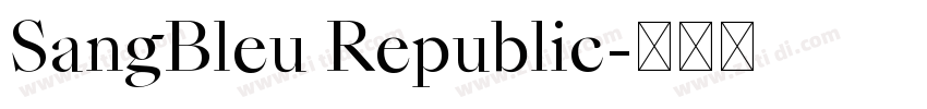 SangBleu Republic字体转换
